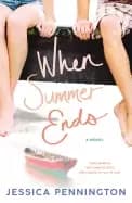 when summer ends a novel
