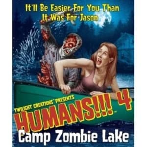 Humans 4 Camp Zombie Lake