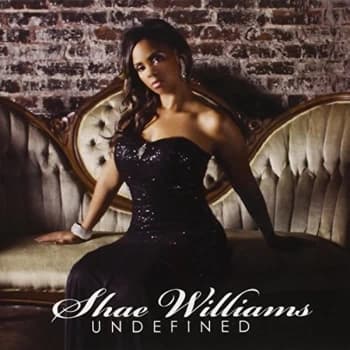 Shae Williams - UNDEFINED CD