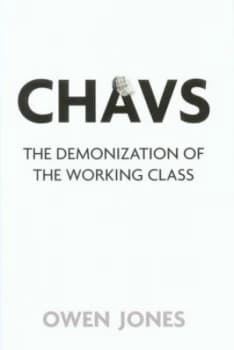 Chavs by Owen Jones Paperback