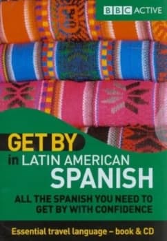 Get by in Latin American Spanish. by Tatiana Suarez Book