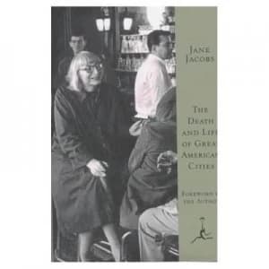 The Death and Life of Great American Cities by Jane Jacobs Hardback