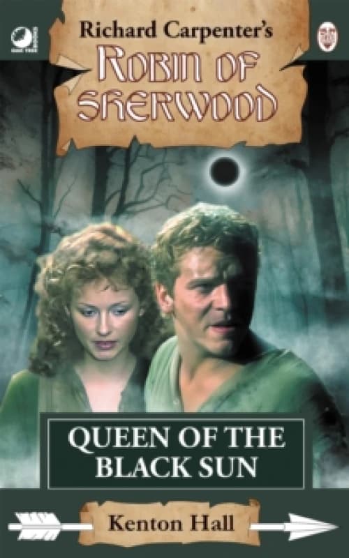 Robin of Sherwood - Queen of the Black Sun Paperback / softback