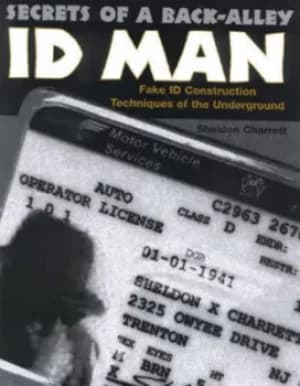 Secrets of a back-alley ID man by Sheldon Charrett
