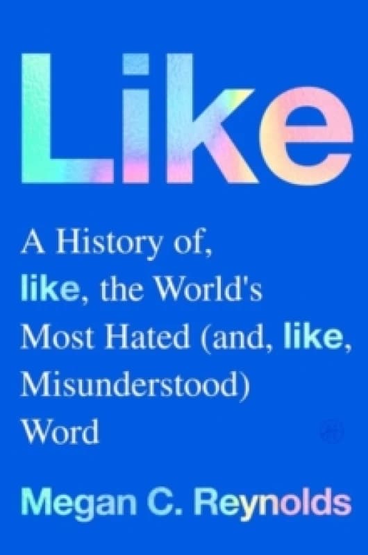 Like. Hardback. By Megan C Reynolds Books