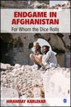 Endgame in Afghanistan by Hiranmay Karlekar Book