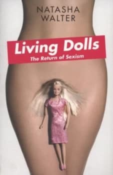 Living Dolls by Natasha Walter Paperback
