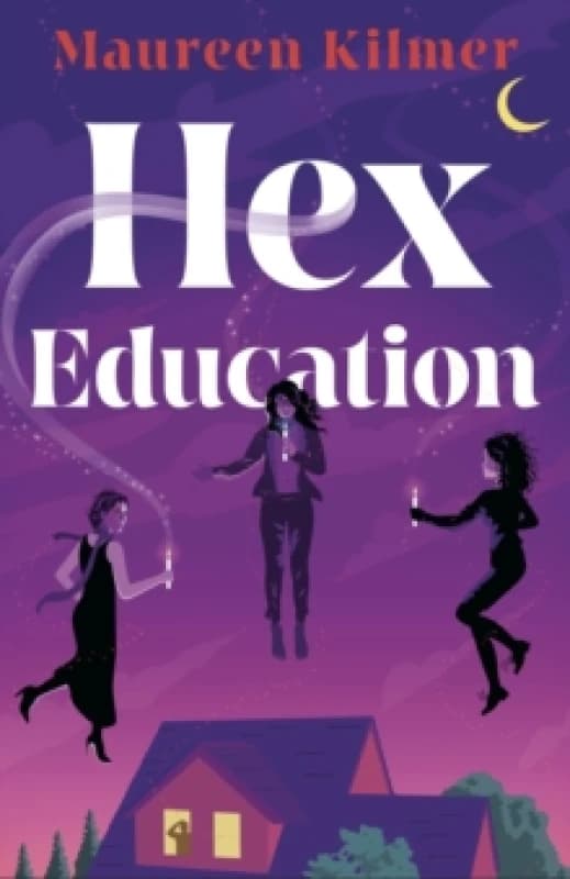 Hex Education. Paperback. By Maureen Kilmer Books