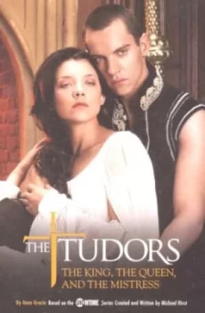 The Tudors by Michael Hirst