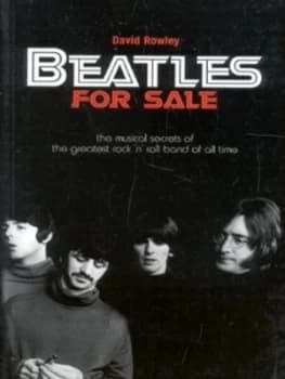 Beatles for Sale by David Rowley Book