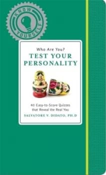 Who Are You Test Your Personality by Salvatore V. Didato Hardback