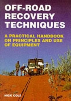off-Road Recovery Techniques by Nick Cole Paperback