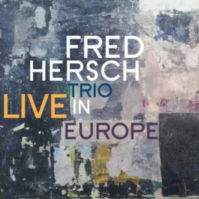 Fred Hersch Trio - Live in Europe CD Album - Used