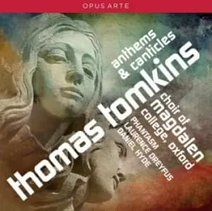 Thomas Tomkins Anthems & Canticles by Thomas Tomkins CD Album