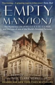 Empty Mansions by Paul Clark Newell Book