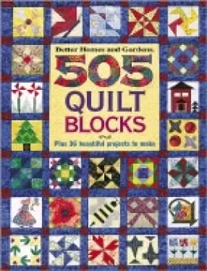 505 quilt blocks plus 36 beautiful projects to make