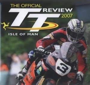 The Official Isle of Man Tt Review 2007 by Gary Pinchin Hardback