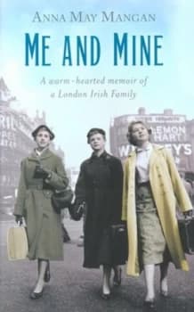 Me and Mine by Anna May Mangan Book