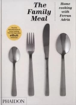 The Family Meal by Ferran Adri Hardback