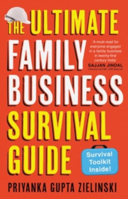 The Ultimate Family Business Survival Guide Paperback / softback