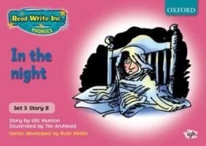 Read Write Inc. Phonics Pink Set 3 Storybooks in the Night by Gill Munton Book