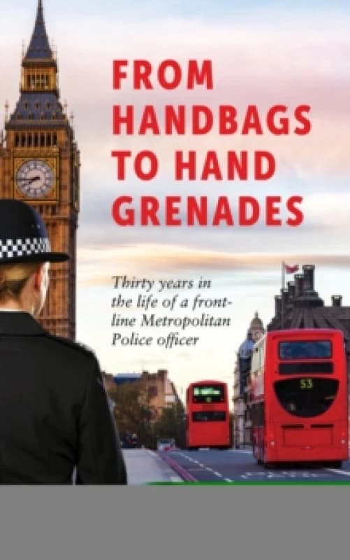 From Handbags to Hand Grenades. Paperback. By Kathryn West, Mark Robertson Books