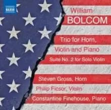 William Bolcom: Trio for Horn, Violin and Piano