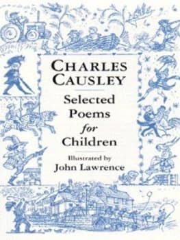Selected Poems for Children by Charles Causley and John Lawrence Paperback