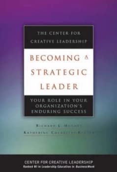 Becoming a Strategic Leader by Richard L. Hughes Hardback
