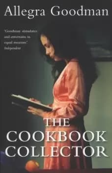 The cookbook collector by Allegra Goodman