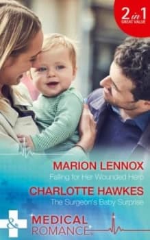 Falling For Her Wounded Hero by Marion Lennox and Charlotte Hawkes Paperback