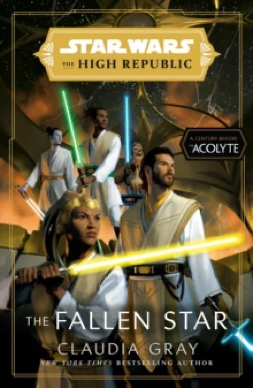 Star Wars: The Fallen Star (The High Republic) : (Star Wars: The High Republic Book 3) Paperback / softback