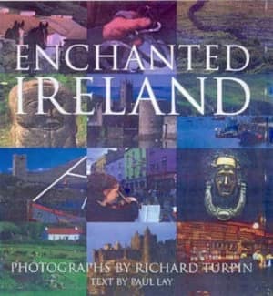 Enchanted Ireland by Paul Lay Hardback