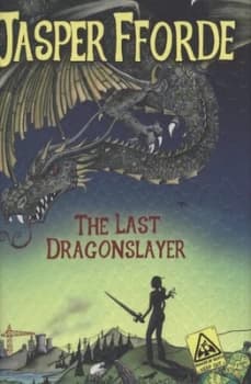 The Last Dragonslayer by Jasper Fforde Hardback