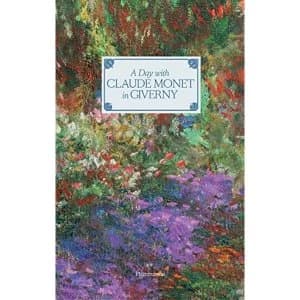 Day with Claude Monet in Giverny by Adrien Goetz (Hardback, 2017)