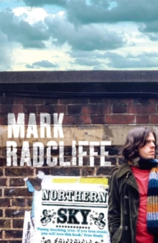 Northern Sky. Paperback. By Mark Radcliffe Books