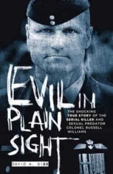 Evil in Plain Sight by David a Gibb Book
