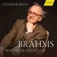 Brahms: Works for Solo Piano
