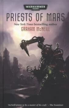 Priests of Mars by Graham Mcneill Hardback