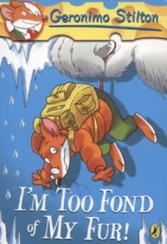 Im Too Fond of My Fur by Geronimo Stilton Book