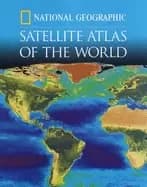 National Geographic satellite atlas of the world