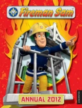 Fireman Sam Annual 2012 Hardback