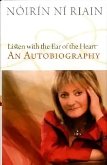 Listen with the Ear of the Heart : An Autobiography