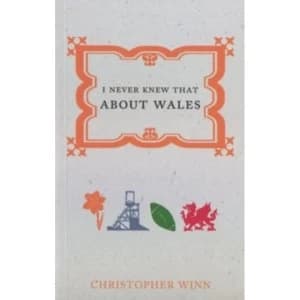 I Never Knew That About Wales by Christopher Winn (Paperback, 2015)