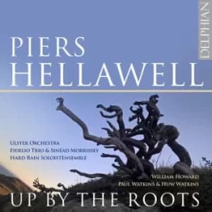 Piers Hellawell Up By the Roots by Piers Hellawell CD Album
