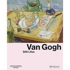 Van Gogh: Still Lifes Hardback 2019