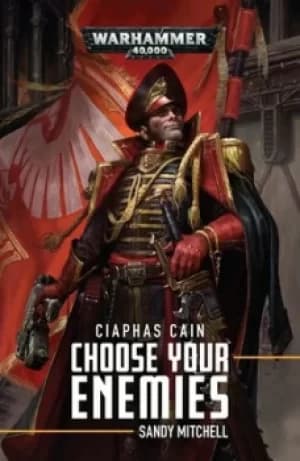 Ciaphas Cain by Sandy Mitchell