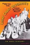 were the light crust doughboys from burrus mill an oral history