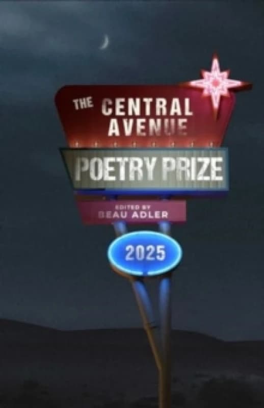 The Central Avenue Poetry Prize 2025 Paperback / softback