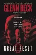 great reset joe biden and the rise of twenty first century fascism